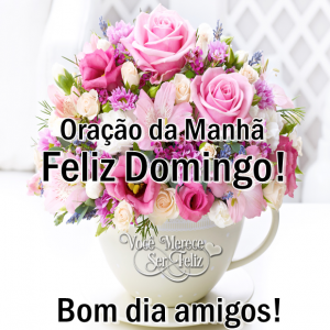 bomdiadomingooracao